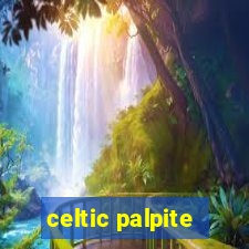 celtic palpite